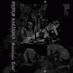 Ordem Satânica : Submissão Total